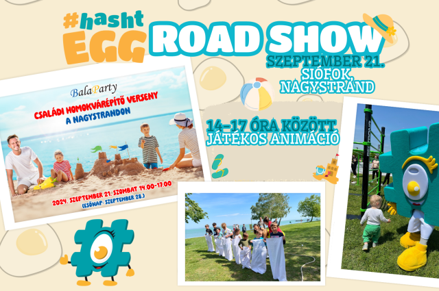 #hashtEGG Road Show - Siófok Nagystrand - Szezonzáró Családi Sportnap