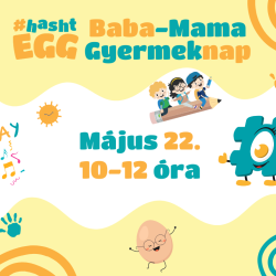 Baba-Mama Gyermeknapi Délelőtt a #hashtEGG Toyee Kalandparkban