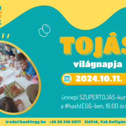 TOJÁS világnapja a #hashtEGG-ben