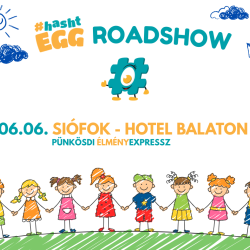 #hashtEGG ROADSHOW - SIÓFOK HOTEL BALATON