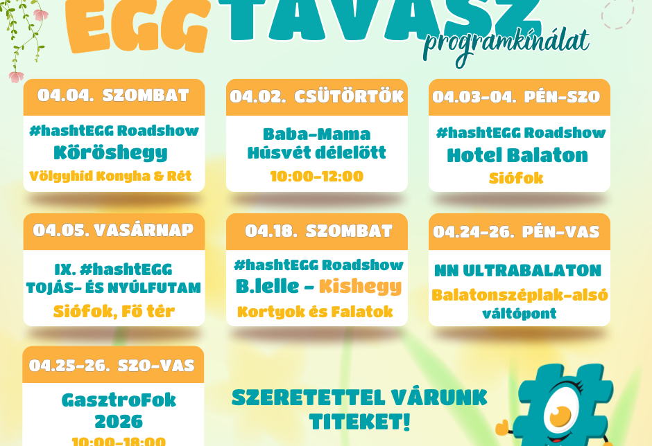 #hashtEGG TAVASZ 2026 programkínálat