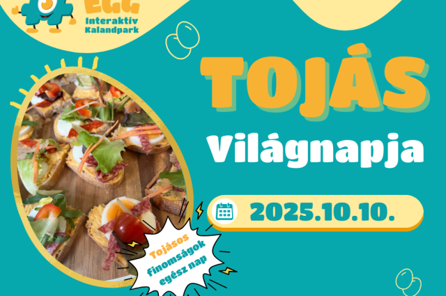 Tojás Világnap a #hashtEGG Toyee Kalandparkban!
