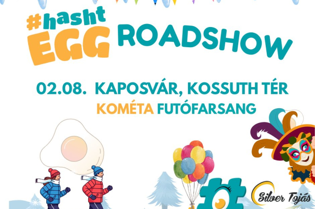 #hashtEGG Roadshow – Következő állomása: Kaposvár!