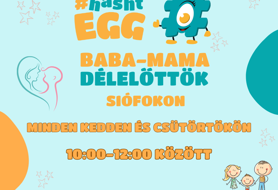 #hashtEGG Baba-Mama délelőttök - KEDD