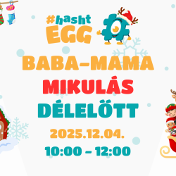 Baba-Mama Mikulás Délelőtt a #hashtEGG Toyee Kalandparkban